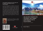 Les peuples indigènes de l'Arctique, de la région subarctique et de la Grand Bassin