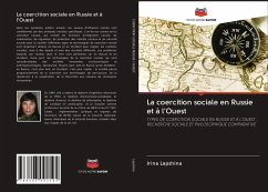 La coercition sociale en Russie et à l'Ouest - Lapshina, Irina