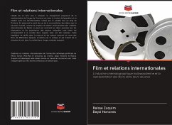 Film et relations internationales - Zuquim, Raissa;Honores, Daysi