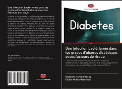 Une infection bactérienne dans les grades d'ulcères diabétiques et ses facteurs de risque - Hamed Baras, Maryam;Ali Bin-Hameed, Eidha