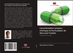 Caractérisation physico-chimique et formulation de Sterculia Foetida - Gulkari, Vijay Deorao