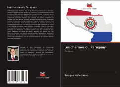 Les charmes du Paraguay - Núñez Novo, Benigno