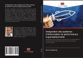 Intégration des systèmes d'information et performance organisationnelle