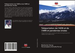 Téléportation de l'ADN et de l'ARN et pandémies virales - Kurup, Ravikumar;Achutha Kurup, Parameswara