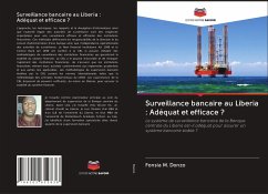 Surveillance bancaire au Liberia : Adéquat et efficace ? - Donzo, Fonsia M.