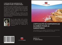 L'EFFICACITÉ DU KAPPAPHYCUS ALVAREZII POUR LA SUBSISTANCE - V H, DEEPA;UDHAYARAJA, P.