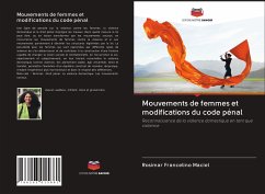 Mouvements de femmes et modifications du code pénal - Francelino Maciel, Rosimar