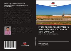 ÉTUDE SUR LES SOLS EXPANSIFS MÉLANGÉS À UN SOL COHÉSIF NON GONFLANT - SURESH, GUNJI;SUDHARANI, CH