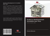 Guide du développement immobilier pour tous