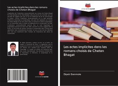 Les actes implicites dans les romans choisis de Chetan Bhagat - Ganmote, Dipak