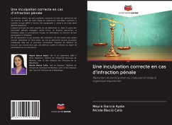 Une inculpation correcte en cas d'infraction pénale - García Ayala, Mayra;Blacio Celis, Nicole