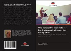 Une perspective mondiale sur les droits constitutionnels des enseignants - Yildirim, Kemal