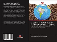 LE CONCEPT DE VANITÉ DANS FERNANDO GONZÁLEZ OCHOA - Pineda Rojas, Cristian Ricardo