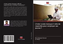 L'Inde rurale manque-t-elle de capacités pour employer ses jeunes ? - Naveen Kumar, M. R.;Philip, H.