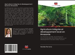 Agriculture intégrée et développement local en Amazonie - Ferreira, Vanilda