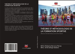 THÉORIE ET MÉTHODOLOGIE DE LA FORMATION SPORTIVE - Herrera Perea, M.P.A. Roberto;Zúñiga Galaviz, DR.C. Uriel