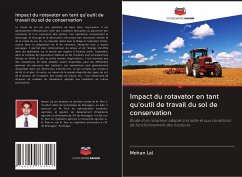 Impact du rotavator en tant qu'outil de travail du sol de conservation - Lal, Mohan