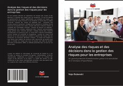 Analyse des risques et des décisions dans la gestion des risques pour les entreprises - Bubevski, Vojo