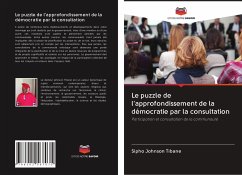 Le puzzle de l'approfondissement de la démocratie par la consultation - Tibane, Sipho Johnson