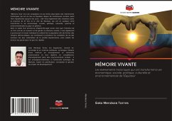 MÉMOIRE VIVANTE - Mendoza Torres, Galo