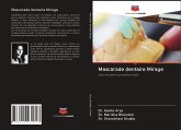 Mascarade dentaire Mirage