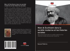 Marx & Durkheim dans la société moderne et les théories sociales - Yildirim, Kemal