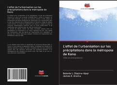 L'effet de l'urbanisation sur les précipitations dans la métropole de Kano - Olajiire-Ajayi, Bolanle L.;Aremu, James K.