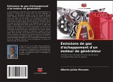 Émissions de gaz d'échappement d'un moteur de générateur