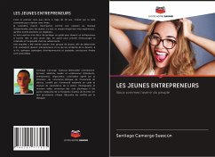 LES JEUNES ENTREPRENEURS - Camargo Suescún, Santiago