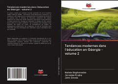 Tendances modernes dans l'éducation en Géorgie - volume 2 - Doghonadze, Natela;Krajka, Jaroslaw;Smeds, John