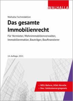 Das gesamte Immobilienrecht - Walhalla Fachredaktion