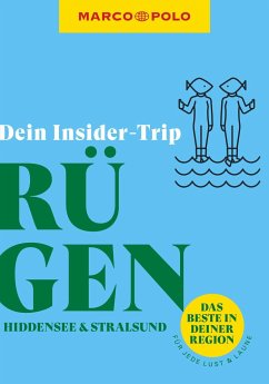 MARCO POLO Insider-Trips Rügen mit Hiddensee und Stralsund - Engelhardt, Marc