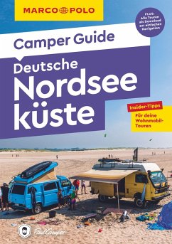 MARCO POLO Camper Guide Deutsche Nordseeküste - Kaupat, Mirko