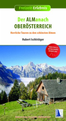 Der Almanach Oberösterreich - Ischlstöger, Hubert