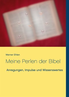 Meine Perlen der Bibel (eBook, ePUB) - Ehlen, Werner