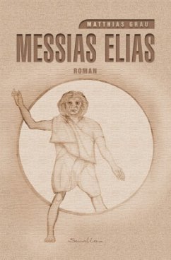 Messias Elias - Grau, Matthias