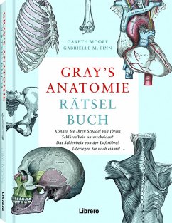 GRAY'S ANATOMIE RÄTSELBUCH - Moore, Gareth;Finn, Gabrielle M.