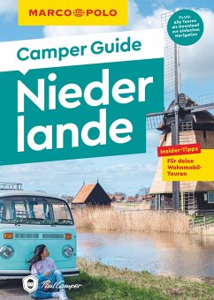 MARCO POLO Camper Guide Niederlande - Johnen, Ralf