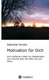 Motivation für Dich