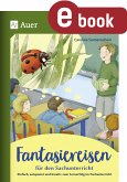 Fantasiereisen für den Sachunterricht 1-4 (eBook, PDF)