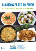 Les bons plats du frigo (fixed-layout eBook, ePUB)