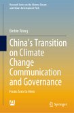 China&quote;s Transition on Climate Change Communication and Governance (eBook, PDF)
