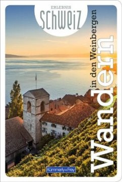 Cover Kümmerly+Frey Erlebnis Schweiz Wandern in den Weinbergen - Wanderführer