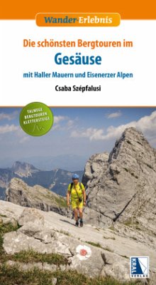 Gesäuse mit Haller Mauern und Eisenerzer Alpen - Szépfalusi, Csaba