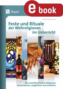 Feste und Rituale der Weltreligionen im Unterricht (eBook, PDF) - Kuhlmann, Peter
