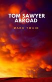 Tom Sawyer Abroad (eBook, ePUB)