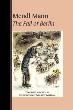 Mendl Mann The Fall of Berlin (eBook, ePUB) - Mann, Mendl