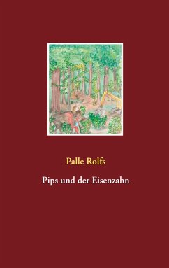 Pips und der Eisenzahn (eBook, ePUB)