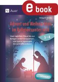 Advent und Weihnachten im Religionsunterricht 1-4 (eBook, PDF)