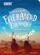 52 kleine & große Feierabend-Eskapaden... - Bild 1